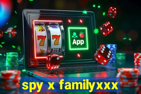 spy x familyxxx